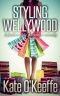 [Wellywood 02] • Styling Wellywood